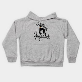 I love my greyhound Kids Hoodie